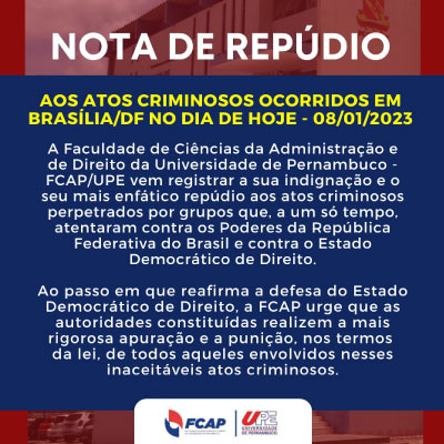 NOTA DE REPÚDIO AOS ATOS CRIMINOSOS OCORRIDOS EM BRASÍLIA DF NO DIA 08